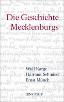 Die Geschichte Mecklenburgs (Buch)
