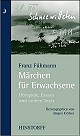Mrchen fr Erwachsene - Hrspiele, Essays und andere Texte (Buch)