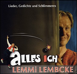 * aLLES iCH  Lieder, Gedichte und Schlimmeres (CD)
